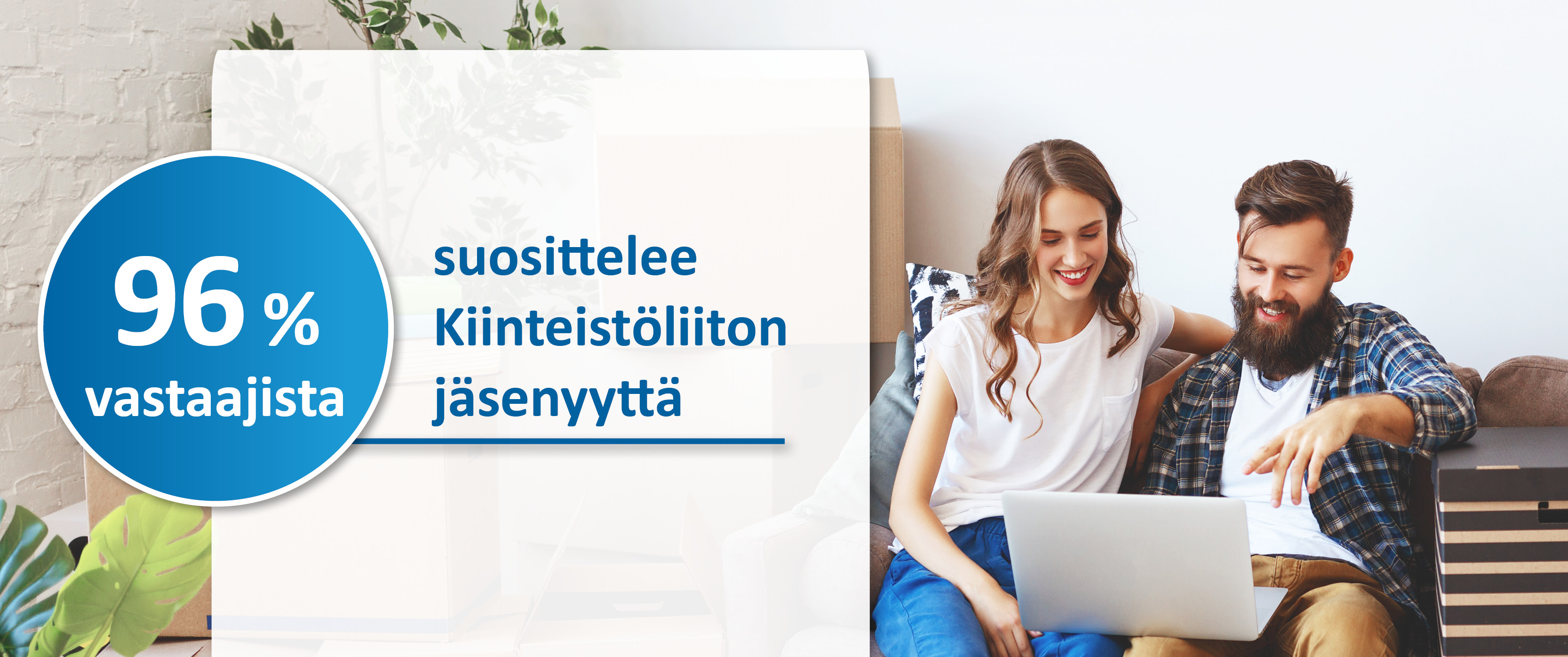 Jäsenistä 96 prosenttia suosittelee Kiinteistöliiton jäsenyyttä